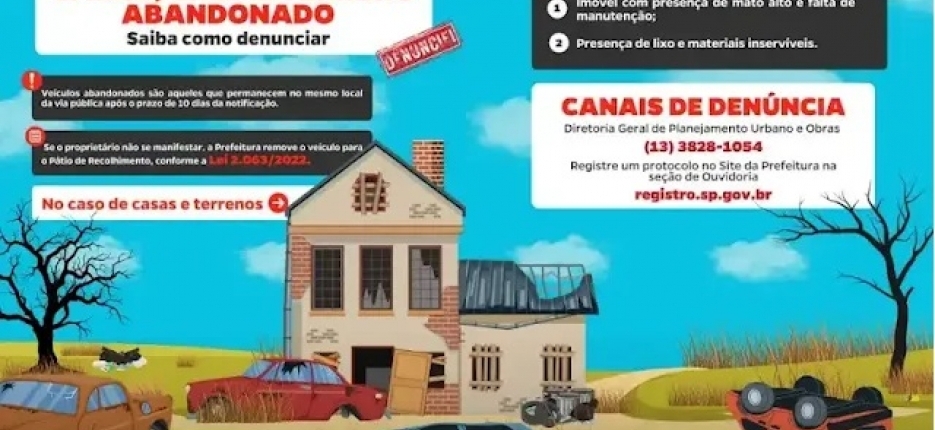 Im�veis e Ve�culos abandonados: Saiba como denunciar